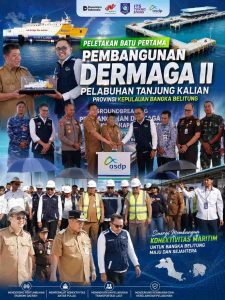 Gubernur Hidayat Arsani Lakukan Peletakan Batu Pertama Pembangunan Dermaga II Pelabuhan Tanjung Kalian, Dorong Pertumbuhan Ekonomi Bangka Barat