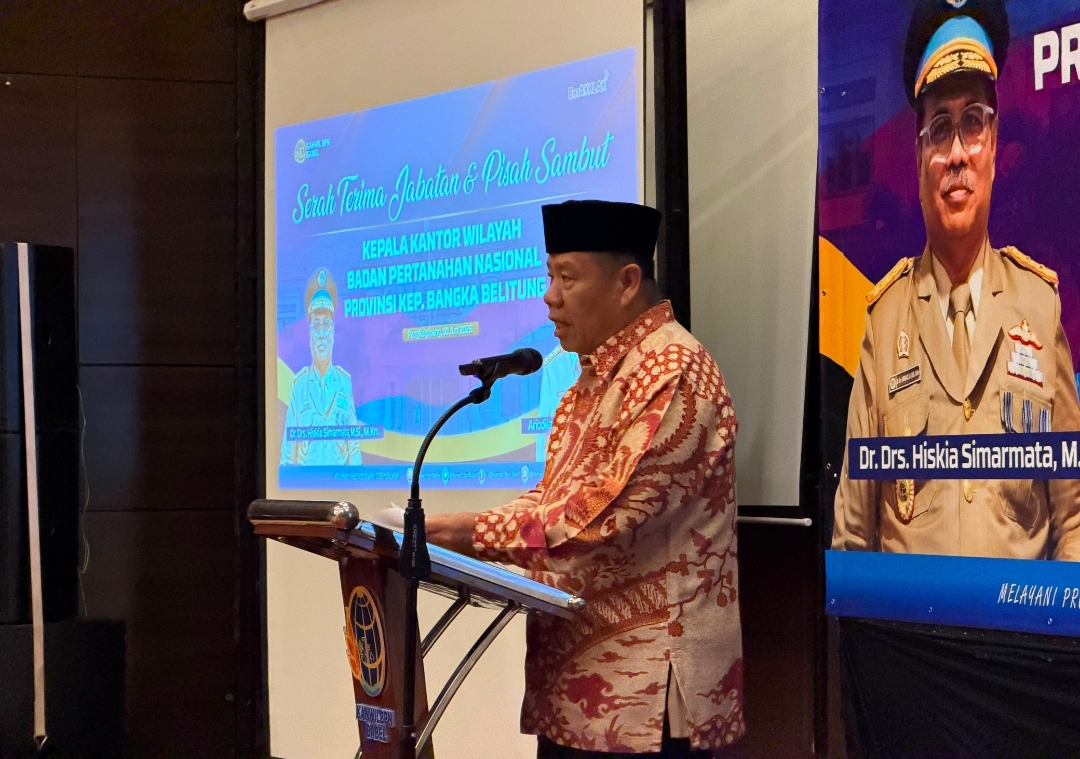 Serah Terima Jabatan dan Pisah Sambut Kepala Kantor Wilayah BPN Babel di Hadiri  oleh Gubernur Babel Hidayat Arsani
