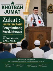 Zakat : Jembatan Kasih, Penyeimbang Kesejahteraan