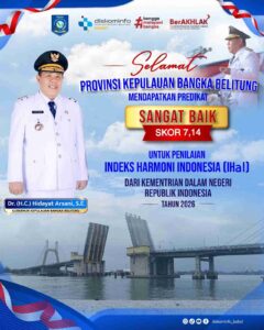 ‎Di Era Kepemimpinan Gubernur Hidayat, Kerukunan Warga Bangka Belitung Diganjar Skor Harmoni Sangat Baik